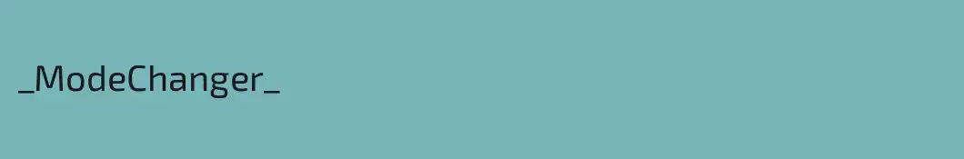 _ModeChanger_ 